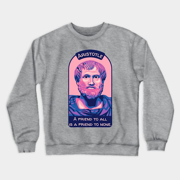 Aristotle Portrait and Quote Crewneck Sweatshirt by Slightly Unhinged